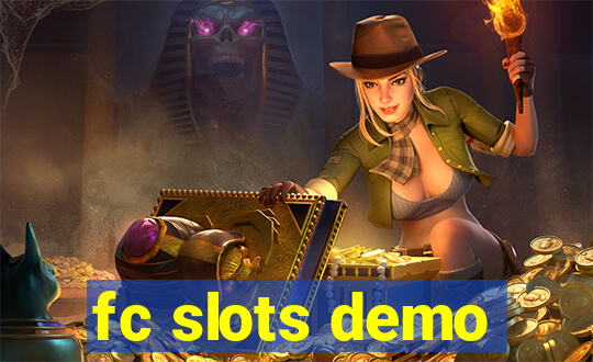 fc slots demo